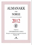 "Almanakk for Norge 2012 - for året etter Kristi fødsel" av Universitetet i Oslo. Almanakk-komiteen