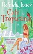 "Café Tropicana" av Belinda Jones