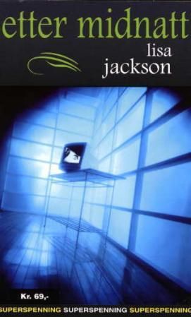 "Etter midnatt" av Lisa Jackson