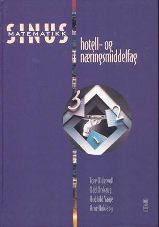 "Sinus - matematikk for hotell- og næringsmiddelfag" av Tore Oldervoll