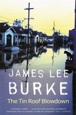 "The tin roof blowdown" av James Lee Burke