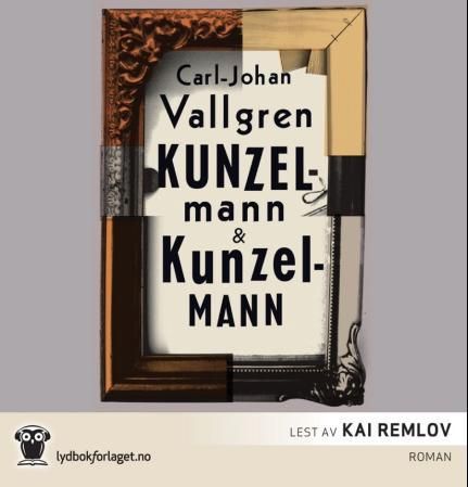 "Kunzelmann & Kunzelmann" av Carl-Johan Vallgren