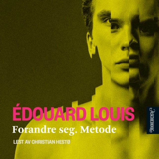 "Forandre seg - metode" av Édouard Louis