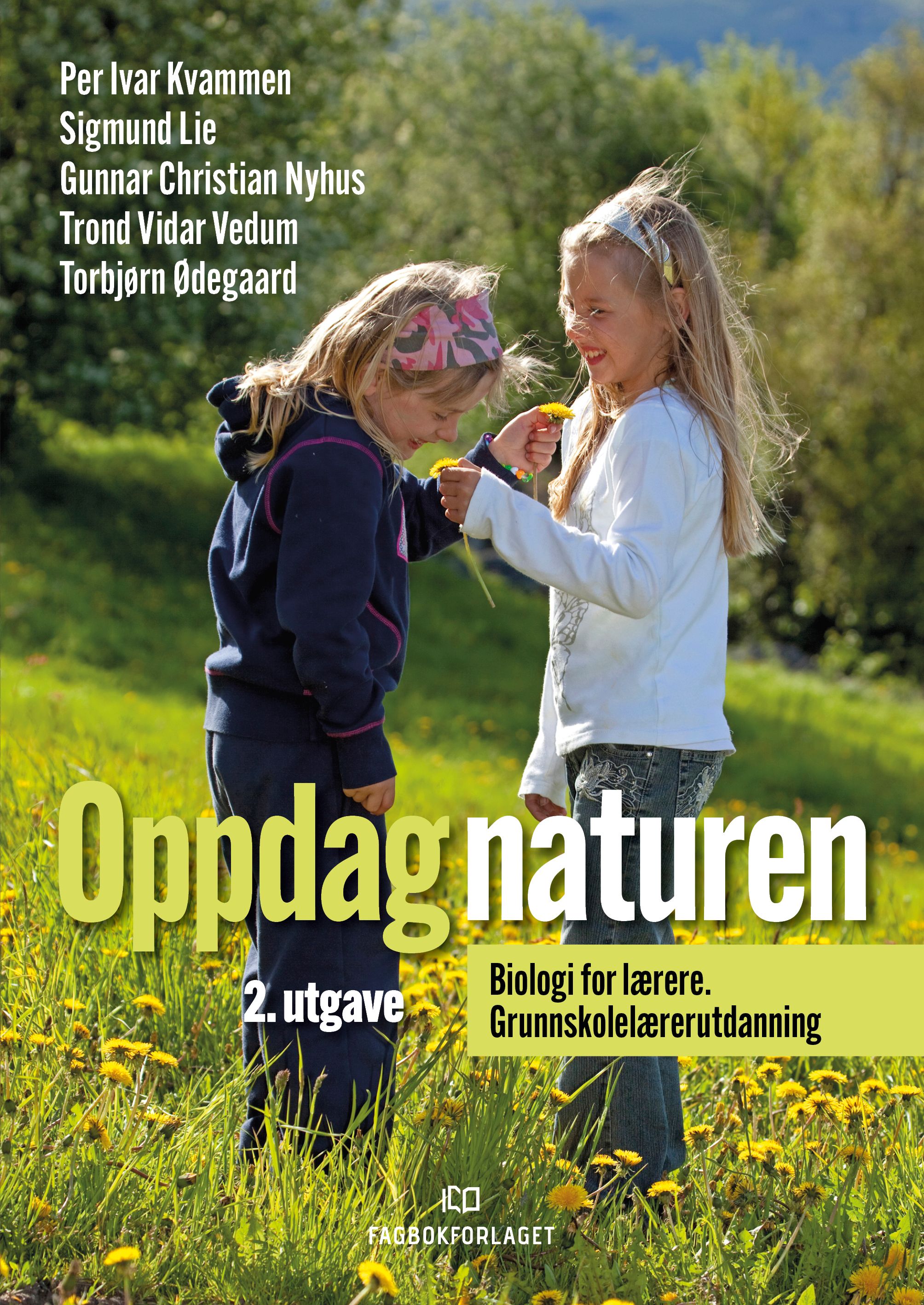 "Oppdag naturen - biologi for lærere : grunnskolelærerutdanning" av Per Ivar Kvammen