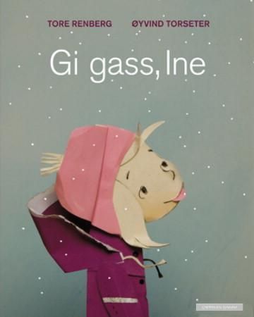 "Gi gass, Ine" av Tore Renberg
