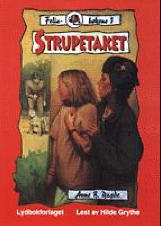 "Strupetaket" av Anne B. Ragde